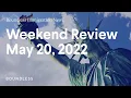Boundless Immigration News Weekend Review May 20 2022