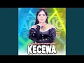 Kecewa (feat. Ageng Music)