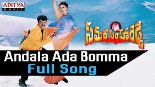 andaala aadabomma full song ll samarasimha reddy songs ll bala krishna anjala javeri simran