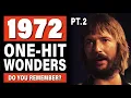 Lagu The Best One Hit Wonders That DISAPPEARED After 1972! Part 2