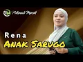 Download Lagu ANAK SARUGO Karya terbaik Sexri Budiman live cover Rena