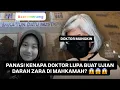 Download Lagu PANAS! KENAPA DOKTOR LUPA BUAT UJIAN DARAH ZARA?