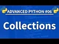 Collections in Python - Advanced Python 06
