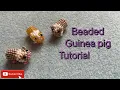 3D beaded guinea pig tutorial