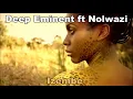 Download Lagu Deep Eminent ft Nolwazi - Izembe