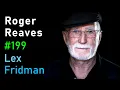 Roger Reaves Smuggling Drugs for Pablo Escobar and the Medellin Cartel Lex Fridman Podcast