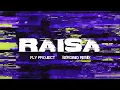 Download Lagu Fly Project - Raisa (Serginio Remix)