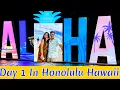 The Dream Trip Of The World Hawaii Day 1 In Honolulu The City Of Hawaii Hawaii Tour