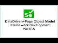 Selenium Framework from Scratch Part 5 DataDriven and POM Scripting End to End Scenario
