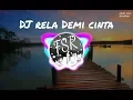 Download Lagu Dj Rela Demi Cinta - Vita Alvia