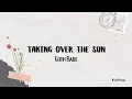 Download Lagu Goth Babe - Taking Over the Sun (Lyrics)