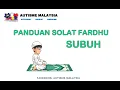 Download Lagu Panduan Solat Fardhu Subuh | Autisme Malaysia