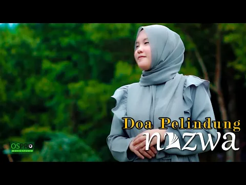 Download MP3 Doa Pelindung - Nazwa Maulidia (Video Lirik)