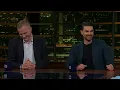 Download Lagu Overtime with Bill Maher: Ben Shapiro, Tim Alberta (HBO)