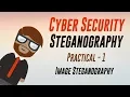 Cyber Security Image Steganography Practical