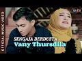 Download Lagu Vany Thursdila - Sengaja Berdusta (Official Music Video)