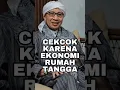 Download Lagu CEKCOK MASALAH EKONOMI DALAM RUMAH TANGGA - Buya Yahya