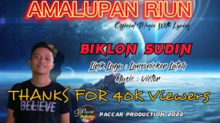 Download AMALUPAN RIUN - Biklon Sudin ( Official Music With Lyrics ) Lagu Murut Terbaru 2022 MP3