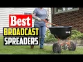 Top 10 Best Broadcast Spreaders in 2026 Reviews