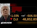 Lagu 'The markets are nervous': Dow drops amid Trump's tariff threats over Greenland