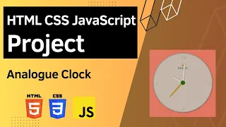 HTML CSS JavaScript Project - Analogue Clock