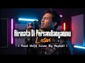 Lagu Airmata di Persandinganmu - Lestari (Rock Version) | Galau Paling Keras!