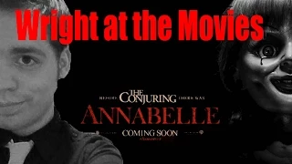 annabelle review wright at the movies 