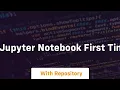 How to Execute python code on Jupyter Notebook First Time on Anaconda