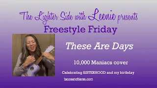 these are days 10 000 maniacs ukulele cover