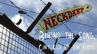 Download Neck Deep: Behind The Song - Can't Kick Up The Roots MP3