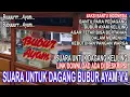 Lagu Suara Untuk Dagang Bubur Ayam Keliling Versi 4