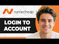 How to Log In to a Namecheap Account Step By Step 2026 Guide