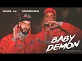 Baby Demon - Anuel AA & Yovngchimi
