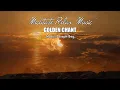 Golden Chant by Joseph Beg