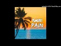 ISMUKI - PAIN [Audio]