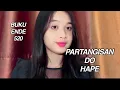 Download Lagu PARTANGISAN DO HAPE - Buku Ende 520 (cover santai)
