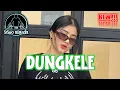 Download Lagu DUNGKELE LAGU DAERAH MAUMERE TERBARU 2024 🔥🔥 || BY SISCO REMIXER || 💫🌴