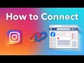 How to Connect Instagram to Your Facebook Page