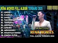 Angin - Camelia - Rena Movies Full Album Terbaru 2025 || NEW PALAPA FULL ALBUM TERBARU 2025