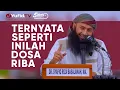 Besarnya Dosa Riba - Ustadz Dr. Syafiq Riza Basalamah M.A- 5 Menit yang Menginspirasi