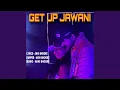 Download Lagu Get Up Jawani