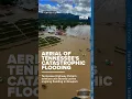 Aerial footage shows houses and farmland underwater after Helene left parts of Tenn flooded