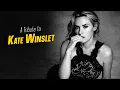 A Tribute to KATE WINSLET
