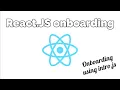 React js User Walk Through using Intro js