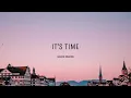 [1 HOUR 🕐 ] Imagine Dragons - It's Time (Lyrics)