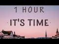 Download Lagu [1 HOUR 🕐 ] Imagine Dragons - It's Time (Lyrics)
