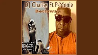bettaway feat p monie mysticnature zas afrosoul mix 