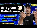 LOGIC BUILDING in Strings Find Palindrome Anagrams in Strings JAVA DSA COURSE