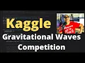 7-Kaggle - Gravitational Wave Detection Baseline TensorFlow Model Deep Learning Python