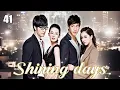 Download Lagu 【MULTISUB】Shining Days EP41 #movie